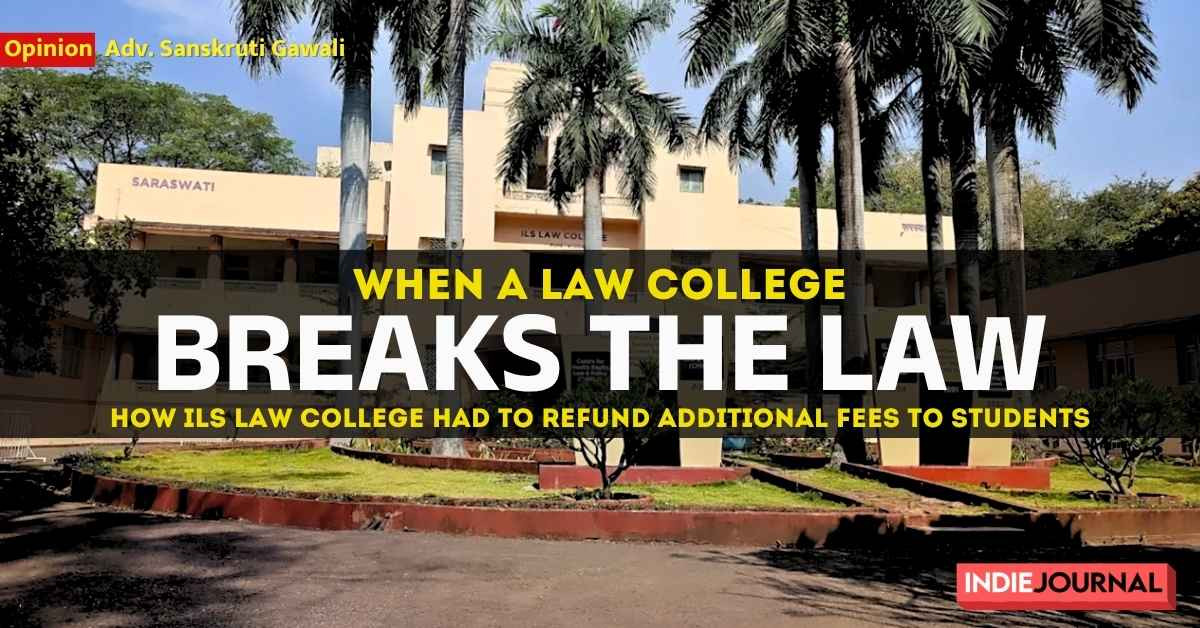 ILS Law College, Pune, excess fees, students, education, corruption