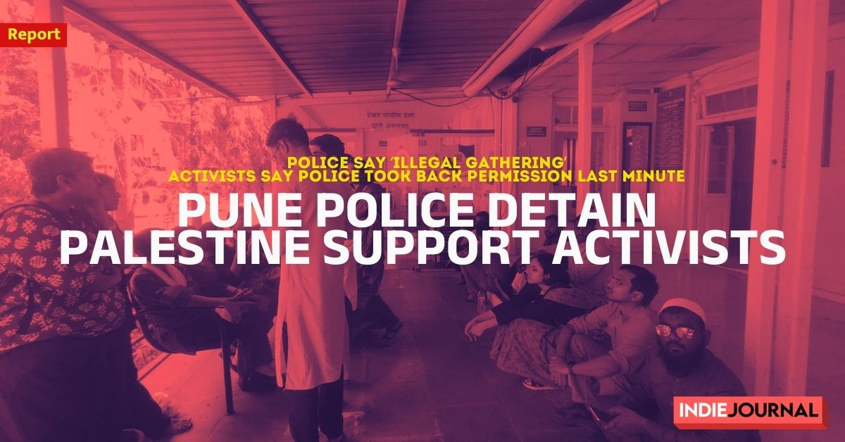 Pune police, Palestine, Gaza, IPSP, BDS, protest