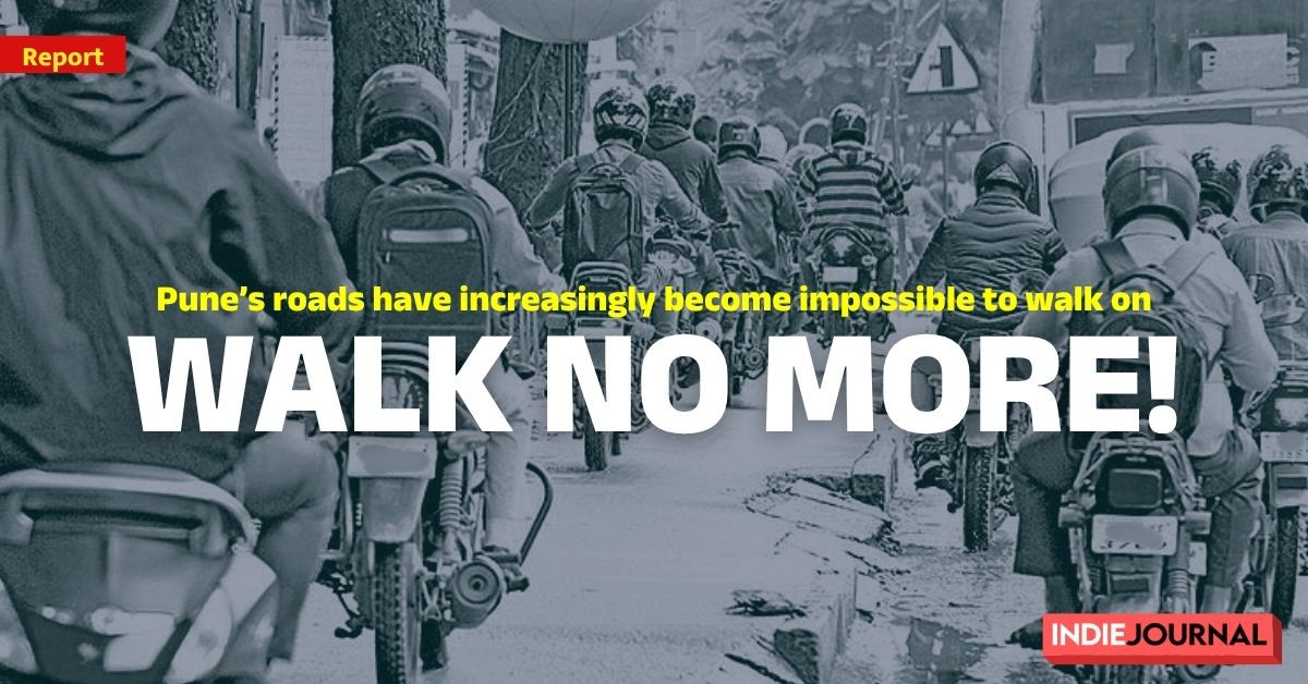 Pune, roads, pedetrian safety, walkable cities